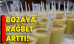 Bozaya rağbet arttı!  