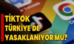 Tiktok Türkiye'de yasaklanıyor mu?