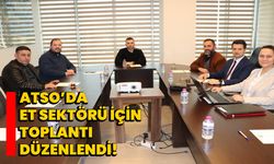 ATSO’da et sektörü için toplantı düzenlendi