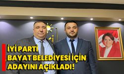 İYİ Parti Bayat Belediyesi için adayını açıkladı!