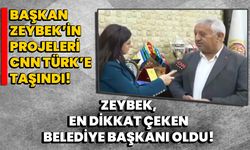 Başkan Zeybek, en dikkat çeken Belediye Başkanı oldu!