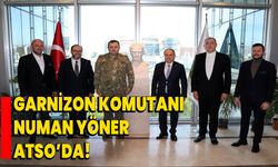 Garnizon Komutanı Numan Yöner, ATSO’da!