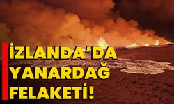 İzlanda’da yanardağ felaketi!