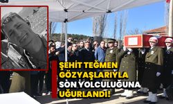 Şehit Teğmen gözyaşlarıyla son yolculuğuna uğurlandı