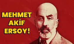 Mehmet Akif Ersoy!