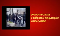 Kalkan-10 Operasyonu'nda 9 göçmen kaçakçısı yakalandı
