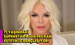 77 Yaşındaki  Süperstar Ajda Pekkan Estetikle Gençleşiyor