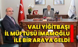 Vali Yiğitbaşı, İl Müftüsü İmamoğlu İle Bir Araya Geldi