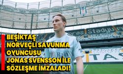 Beşiktaş, Norveçli savunma oyuncusu Jonas Svensson ile sözleşme imzaladı