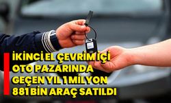 İkinci el çevrim içi oto pazarında geçen yıl 1 milyon 881 bin araç satıldı