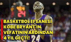 Basketbol efsanesi Kobe Bryant'ın vefatının ardından 4 yıl geçti!
