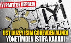 İYİ Parti’de deprem: Üst düzey isim görevden alındı, yönetimden istifa kararı