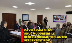 Kaymakam Bilici, Okul Müdürleri İle Değerlendirme Toplantısı Gerçekleştirdi!