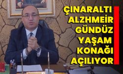 Çınaraltı Alzhmeir Gündüz Yaşam Konağı açılıyor