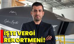 İşte vergi rekortmeni!