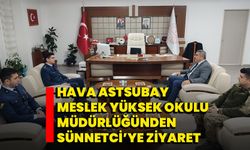 Hava Astsubay Meslek Yüksek Okulu Müdürlüğünden Sünnetci’ye ziyaret