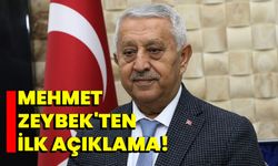 Mehmet Zeybek’ten ilk açıklama!