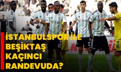 İstanbulspor ile Beşiktaş 50. randevuda