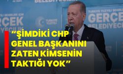 “Şimdiki CHP Genel Başkanını Zaten Kimsenin Taktığı Yok”