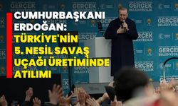 Cumhurbaşkanı Erdoğan: Türkiye'nin 5. Nesil Savaş Uçağı Üretiminde Atılımı