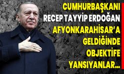 Cumhurbaşkanı Recep Tayyip Erdoğan Afyonkarahisar’a geldiğinde objektife yansıyanlar…