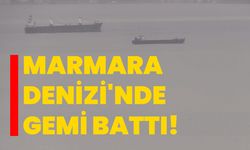 Marmara Denizi'nde gemi battı!