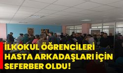 İlkokul öğrencileri hasta arkadaşları için seferber oldu