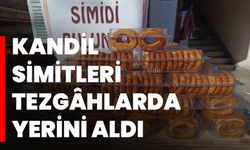 Kandil simitleri tezgâhlarda yerini aldı