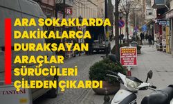 Ara sokaklarda dakikalarca duraksayan araçlar sürücüleri çileden çıkardı