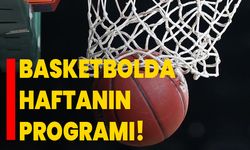 Basketbolda haftanın programı