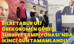Bilal Tabur U17 Grekoromen Güreş Türkiye Şampiyonası’nda İkinci Gün Tamamlandı