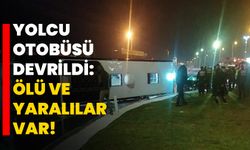 Balıkesir'de yolcu otobüsü devrildi: Ölü ve yaralılar var!