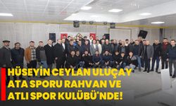 Hüseyin Ceylan Uluçay, Ata Sporu Rahvan ve Atlı Spor Kulübü'nde!