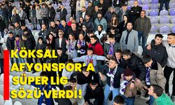Köksal Afyonspor’a Süper Lig sözü verdi!