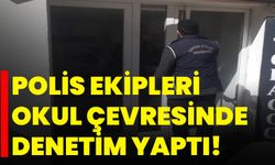 Eskişehir’de polis ekipleri okul çevresinde denetim yaptı!