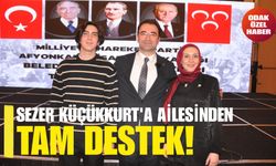 Sezer Küçükkurt’a ailesinden tam destek!