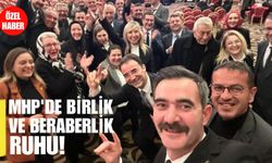 MHP’de birlik ve beraberlik ruhu!