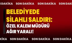 Adana Büyükşehir Belediyesi'ne silahlı saldırı: Özel Kalem Müdürü ağır yaralı!