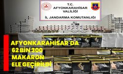 Afyonkarahisar'da 62 bin 300 makaron ele geçirildi