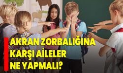 Akran zorbalığına karşı aileler ne yapmalı?