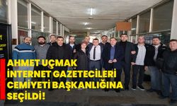 Ahmet Uçmak, İnternet Gazetecileri Cemiyeti Başkanlığına Seçildi!
