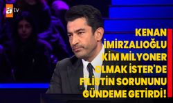 Kenan İmirzalıoğlu, Kim Milyoner Olmak İster'de Filistin Sorununu Gündeme Getirdi!