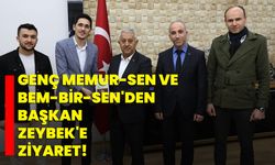 Genç Memur-Sen Ve Bem-Bir-Sen'den Başkan Mehmet Zeybek'e ziyaret!