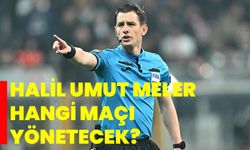Halil Umut Meler, Milan-Slavia Prag maçını yönetecek