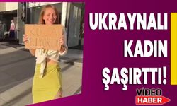Ukraynalı kadın şaşırttı!