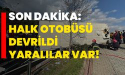 Son dakika: Halk otobüsü devrildi yaralılar var!