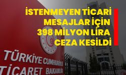 İstenmeyen ticari mesajlar için 398 milyon lira ceza kesildi