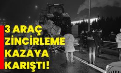 Anadolu Otoyolu'nda 3 araç zincirleme kazaya karıştı!