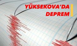 Yüksekova’da deprem