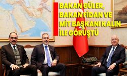 Bakan Güler, Bakan Fidan ve MİT Başkası Kalın ile görüştü!
